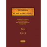 Georgia Slave Narratives - Parts 3 & 4: A Folk History of Slavery in the United States from Interviews with Former Slaves