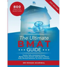 The Ultimate BMAT Guide: Fully Worked Solutions to over 800 BMAT practice questions, alongside Time Saving Techniques, Score Boosting Strategies, and