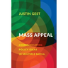 Mass Appeal: Communicating Policy Ideas in Multiple Media
