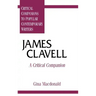 James Clavell: A Critical Companion