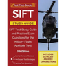 SIFT Study Guide: SIFT Test Study Guide and Practice Exam Questions for the Military Flight Aptitude Test [5th Edition]