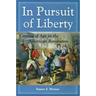In Pursuit of Liberty: Coming of Age in the American Revolution