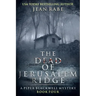 The Dead of Jerusalem Ridge: A Piper Blackwell Mystery