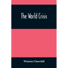 The World Crisis
