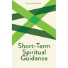 Short-Term Spiritual Guidance