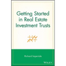 Getting Started in Real Estate Investment Trusts