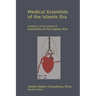 Medical Scientists of the Islamic Era