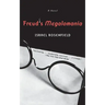 Freud's Megalomania