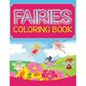 Fairies Coloring Book