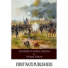 Soldiering in North Carolina