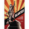 Slanted: How an Asian American Troublemaker Took on the Supreme Court