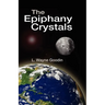 The Epiphany Crystals