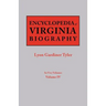Encyclopedia of Virginia Biography. in Five Volumes. Volume IV