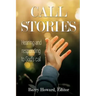 Call Stories: Hearing and responding to God's call