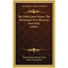 The Little Lame Prince, The Adventures Of A Brownie, Poor Prin (1918)