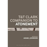 T&T Clark Companion to Atonement