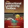 Instructional Leadership Toolbox: A Handbook for Improving Practice