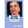 The Lady was a Spy: Pauline Cushman and the Civil War