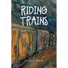 Riding Trains