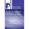 Holy Spirit and Religious Experience in Christian Literature Ca. Ad 90-200