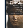 Statues of Abraham Lincoln; Sculptors - Busts - R - Ream