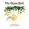 The Onion Bird