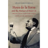 Haya de la Torre and the Pursuit of Power in Twentieth-Century Peru and Latin America