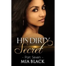 His Dirty Secret 7