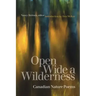 Open Wide a Wilderness: Canadian Nature Poems