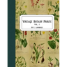 Vintage Botany Prints: Vol. 1