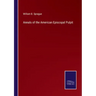 Annals of the American Episcopal Pulpit