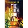 The Truth About Vivian
