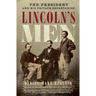 Lincoln's Men: The President and His Private Secretaries
