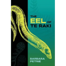 The Eel of Te Raki