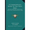 A Commonplace Book To The Holy Bible: Or The Scriptures' Sufficiency Practically Demonstrated (1828)
