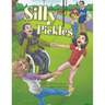 Silly Pickles