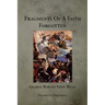 Fragments Of A Faith Forgotten