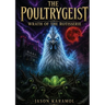 The Poultrygeist: Wrath of the Rotisserie
