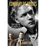 Company of Heroes: My Life as an Actor in the John Ford Stock Company