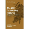 The ZEN Ox-Herding Pictures: Following the Path to EnlightenmentEnlightenment