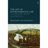 The Art of Environmental Law: Governing with Aesthetics