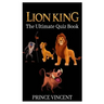 Lion King: The Ultimate Quiz Book