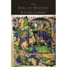 The Idea of History [1946 Edition]