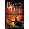 Bound by Fire