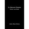 La Douleur Exquise: Poetry and Prose
