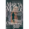While Other People Sleep