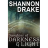 Daughter of Darkness & Light