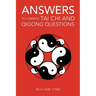 Answers to Common Tai Chi and Qigong Questions