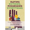 Having Nothing, Possessing Everything: Finding Abundant Communities in Unexpected Places