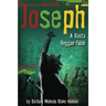 JOSEPH - A Rasta Reggae Fable